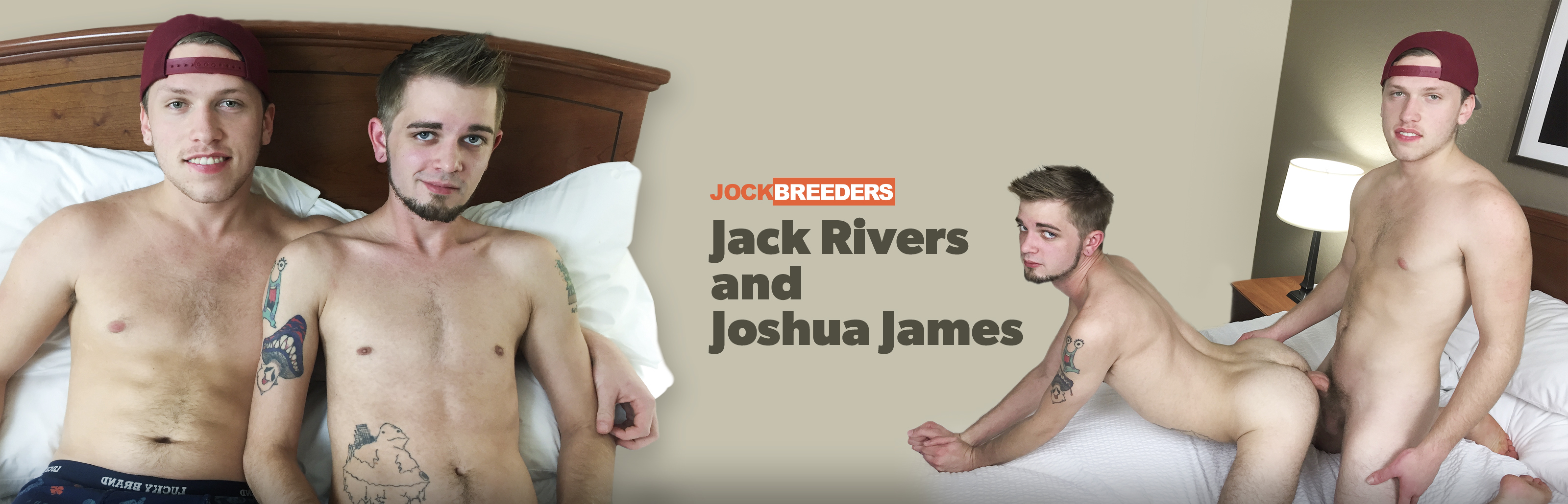 Joshua James And Jack Rivers
