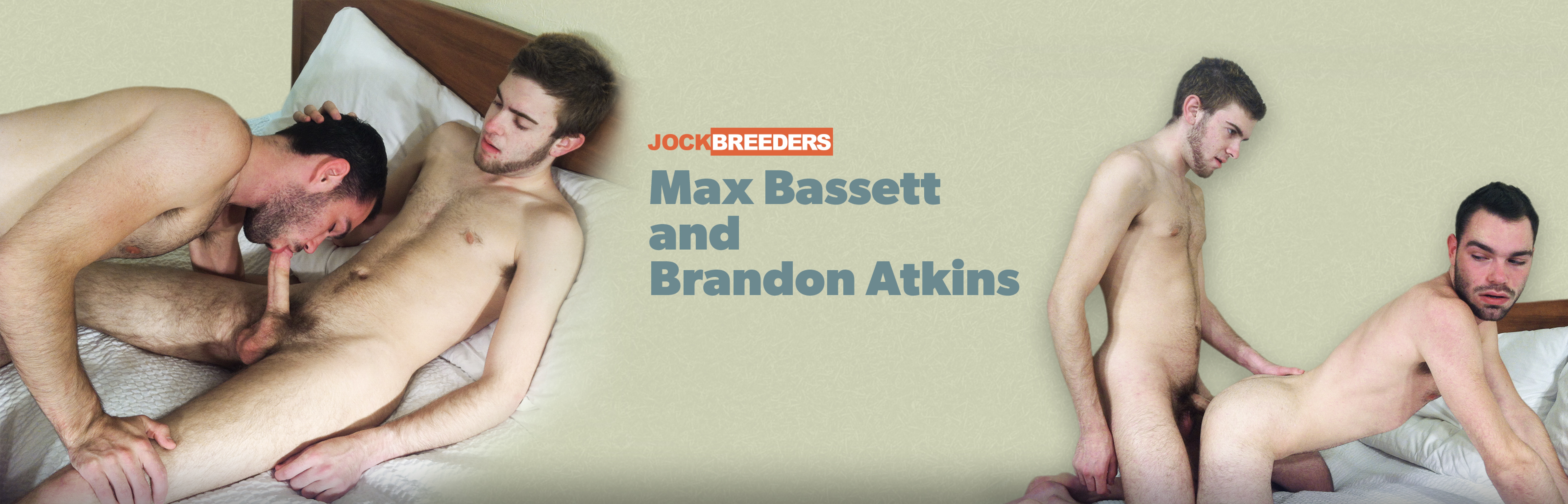 Max Bassett And Brandon Atkins
