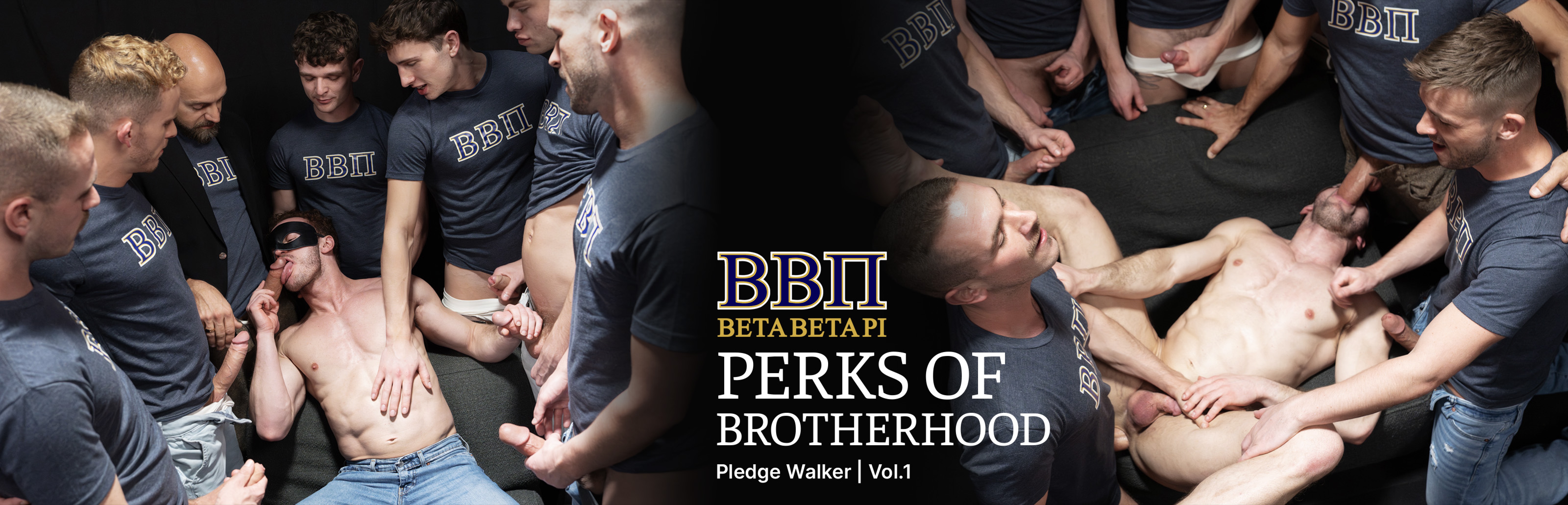 Perks Of Brotherhood: Pledge Walker Vol. 1